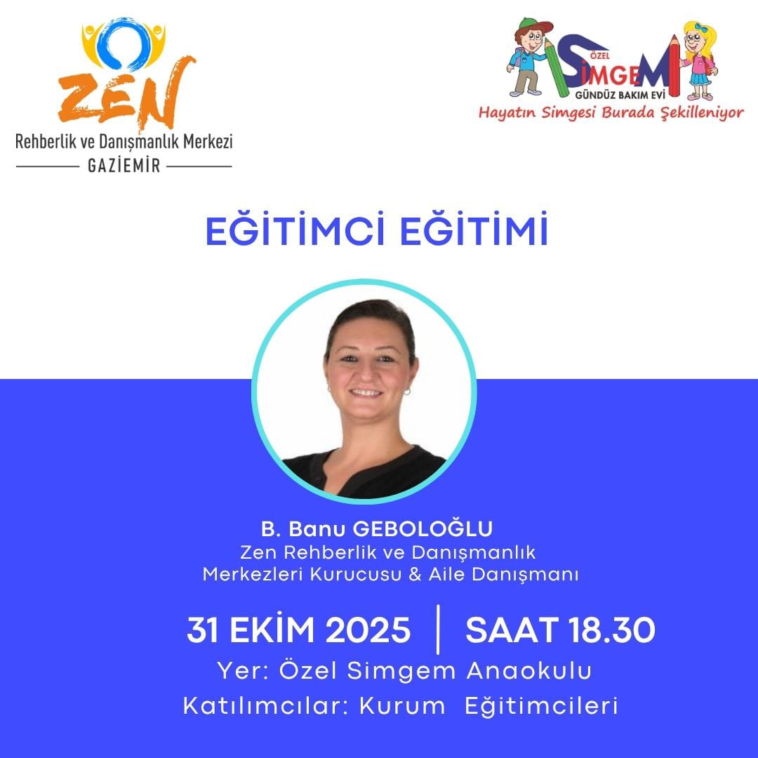 Simgem Anaokulu’nda Eğitimci Eğitimi | Zen Rehberlik Psikoloji